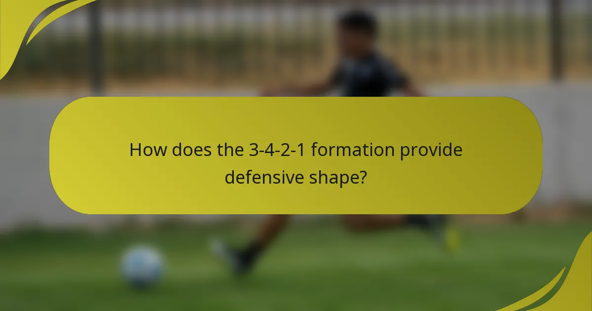 How does the 3-4-2-1 formation provide defensive shape?