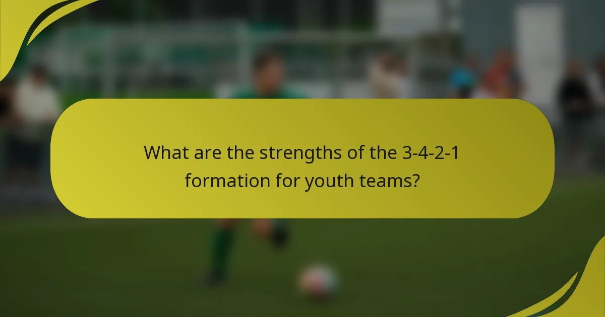 What are the strengths of the 3-4-2-1 formation for youth teams?